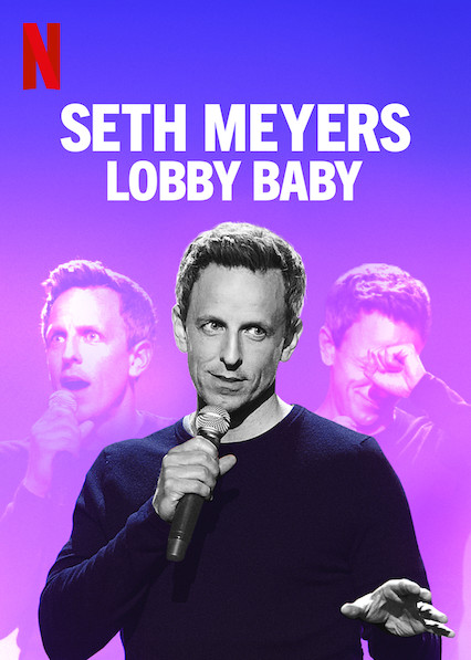 Comedian Seth Meyers came out with his first stand-up special premiering on Netflix on Nov. 5 titled Seth Meyers: Lobby Baby.