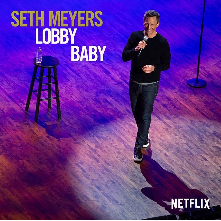 Comedian+Seth+Meyers+came+out+with+his+first+stand-up+special+premiering+on+Netflix+on+Nov.+5+titled+Seth+Meyers%3A+Lobby+Baby.