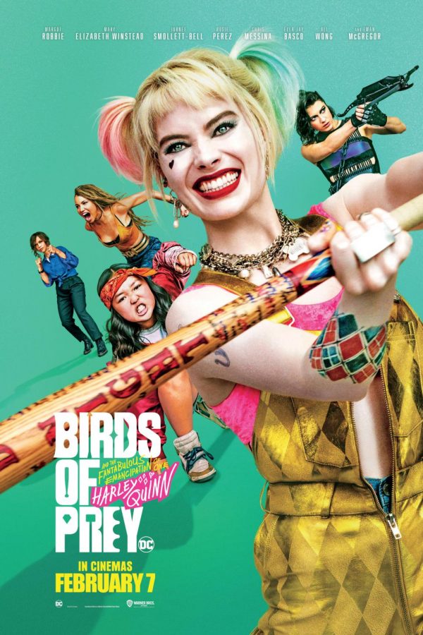 Birds+of+Prey+opened+in+theaters+on+February+7th.+Starring+Margot+Robbie+as+Harley+Quinn%2C+the+film+explores+female+superheroes.