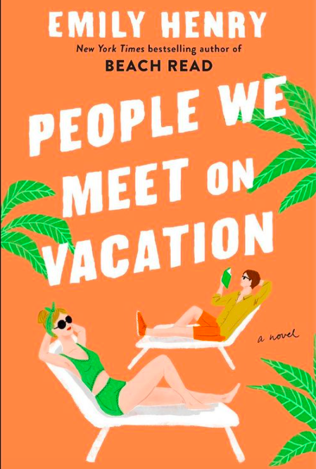 %E2%80%9CPeople+We+Meet+on+Vacation%2C%E2%80%9D+written+by+Emily+Henry%2C+is+a+charming+friends-to-lovers+novel%2C+full+of+witty+dialogue+and+swoon-worthy+moments.